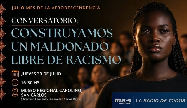 Museo Carolino (conversatorio): por un Maldonado libre de racismo.